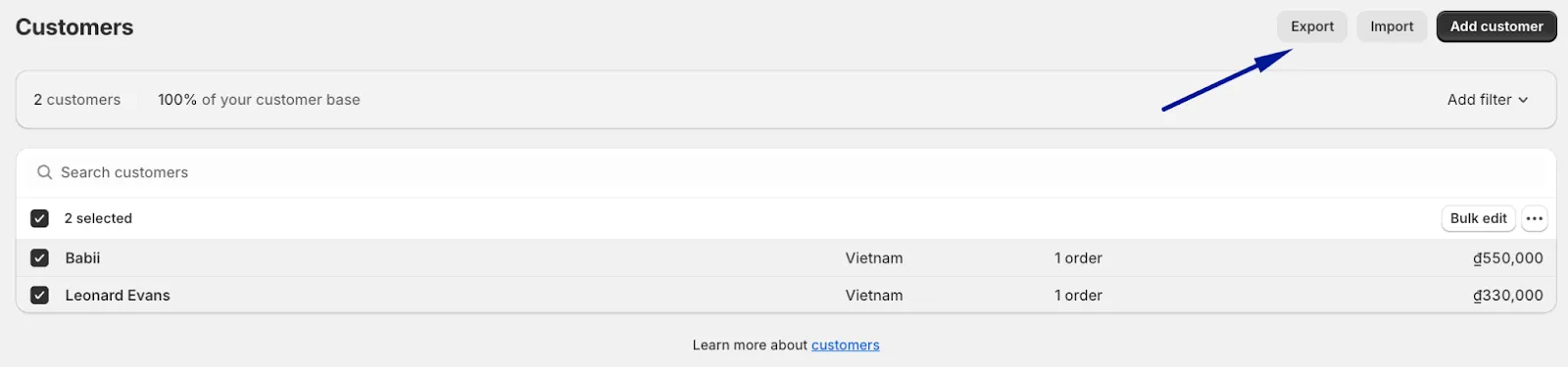 After selecting your customers or deciding to export all, click the “Export” button at the top-right of the Customers section.